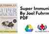 Super Immunity By Joel Fuhrman PDF