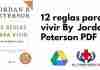 12 reglas para vivir By Jordan B Peterson PDF