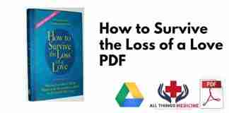 How to Survive the Loss of a Love PDF