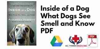 Inside of a Dog What Dogs See Smell and Know PDF