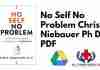 No Self No Problem Chris Niebauer Ph D PDF