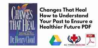 Changes That Heal By Henry Cloud
