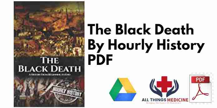 The Black Death By Hourly History PDF