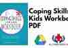 Coping Skills for Kids Workbook PDF