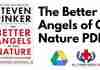 The Better Angels of Our Nature PDF