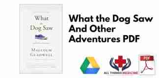 What the Dog Saw And Other Adventures PDF