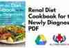 Renal Diet Cookbook for the Newly Diagnosed PDF