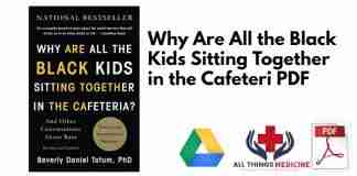 Why Are All the Black Kids Sitting Together in the Cafeteri PDF