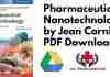 Pharmaceutical Nanotechnology by Jean Cornier PDF