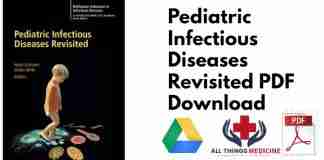 Pediatric Infectious Diseases Revisited PDF