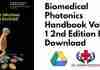 Biomedical Photonics Handbook Volume 1 2nd Edition PDF