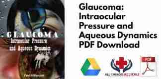Glaucoma: Intraocular Pressure and Aqueous Dynamics PDF