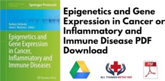 Epigenetics and Gene Expression in Cancer, Inflammatory and Immune Disease PDF