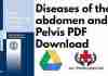 Diseases of the abdomen and Pelvis PDF