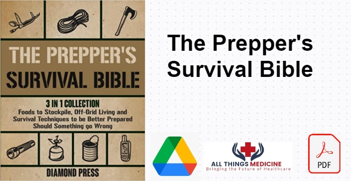 The Prepper's Survival Bible pdf