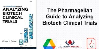 The Pharmagellan Guide to Analyzing Biotech Clinical Trials pdf