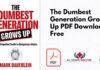 The Dumbest Generation Grows Up PDF