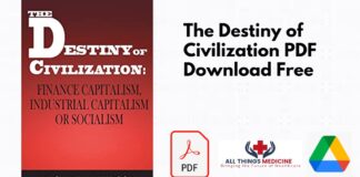 The Destiny of Civilization PDF