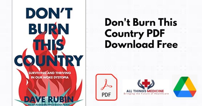 Dont Burn This Country PDF