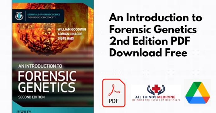 An Introduction to Forensic Genetics 2nd Edition PDF