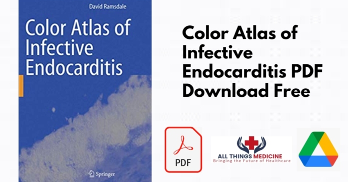 Color Atlas of Infective Endocarditis PDF