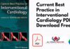 Current Best Practice in Interventional Cardiology PDF