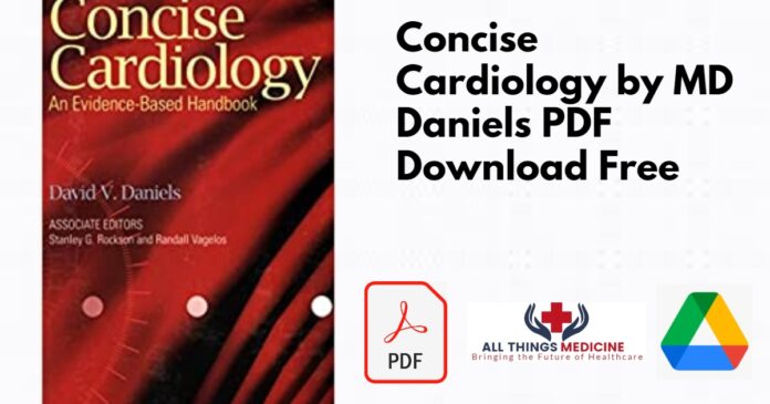 Concise Cardiology by MD Daniels PDF
