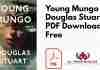 Young Mungo by Douglas Stuart PDF
