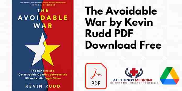 The Avoidable War by Kevin Rudd PDF