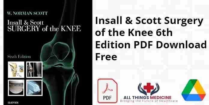 Insall & Scott Surgery of the Knee 6th Edition PDF
