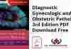 Diagnostic Gynecologic and Obstetric Pathology 3rd Edition PDF