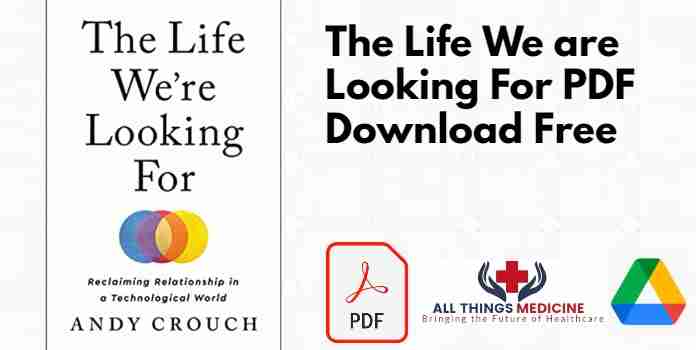 The Life We are Looking For PDF