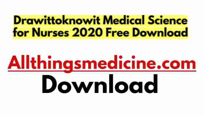 drawittoknowit-medical-science-for-nurses-2020-free-download