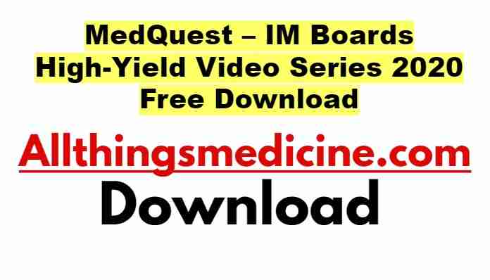 medquest-im-boards-high-yield-video-series-2020-free-download