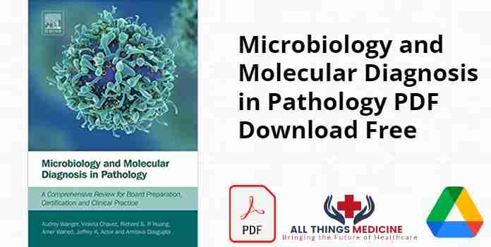 Microbiology and Molecular Diagnosis in Pathology PDF