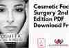 Cosmetic Facial Surgery 2nd Edition PDF