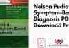 Nelson Pediatric Symptom-Based Diagnosis PDF