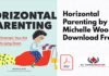 Horizontal Parenting by Michelle Woo PDF