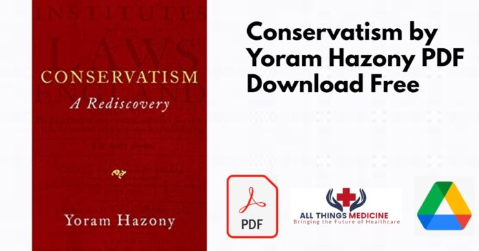 Conservatism by Yoram Hazony PDF