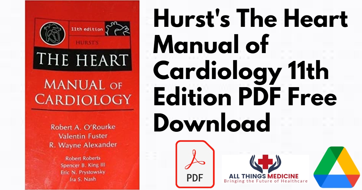 Hurst's The Heart Manual of Cardiology 11th Edition PDF