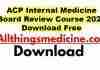 acp-internal-medicine-board-review-course-2020-download-free