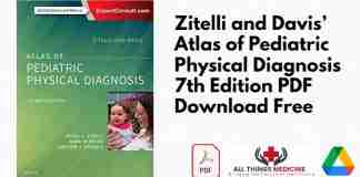 Zitelli and Davis’ Atlas of Pediatric Physical Diagnosis 7th Edition PDF