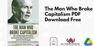 The Man Who Broke Capitalism PDF