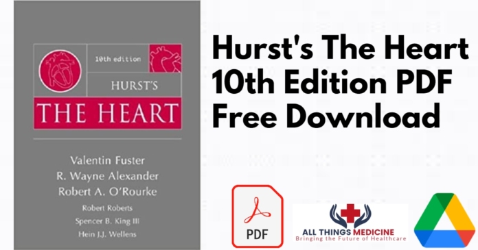 Hurst's The Heart 10th Edition PDF