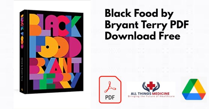 Black Food by Bryant Terry PDF