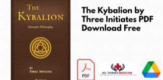 The Kybalion by Three Initiates PDF