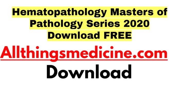 hematopathology-masters-of-pathology-series-2020-download-free