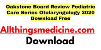 oakstone-board-review-pediatric-care-series-otolaryngology-2020-download-free
