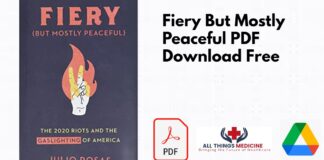 Fiery But Mostly Peaceful PDF