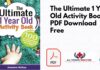 The Ultimate 1 Year Old Activity Book PDF